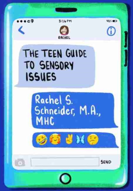 Teen Guide To Sensory Issues