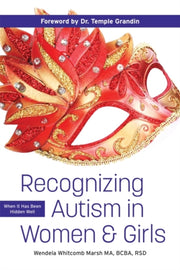 Recognizing Autism In Women And Girls By Marsh