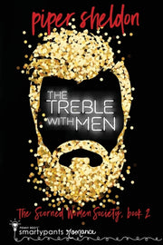 The Treble With Men: A Secret Identity R By Romance, Smartypants