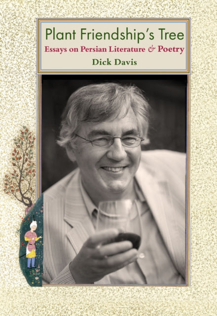Plant Friendship's Tree: Essays And Talk