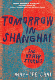 Tomorrow In Shanghai Stories