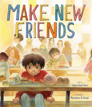 Make New Friends A Picture Book