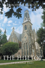 The Hilltop: (a College Tale)