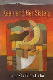 Kaan And Her Sisters By Khalaf Tuffaha, Lena