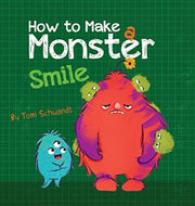 How To Make A Monster Smile
