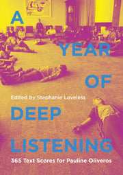 Year Of Deep Listening By Loveless, Stephanie
