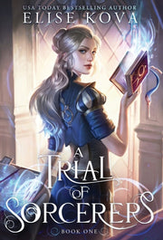 A Trial Of Sorcerers By Kova, Elise