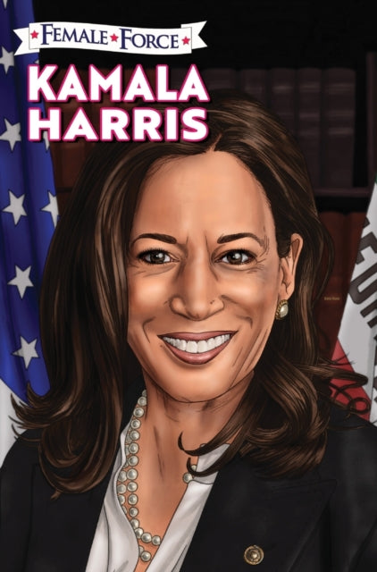Female Force: Kamala Harris Hard Cover E