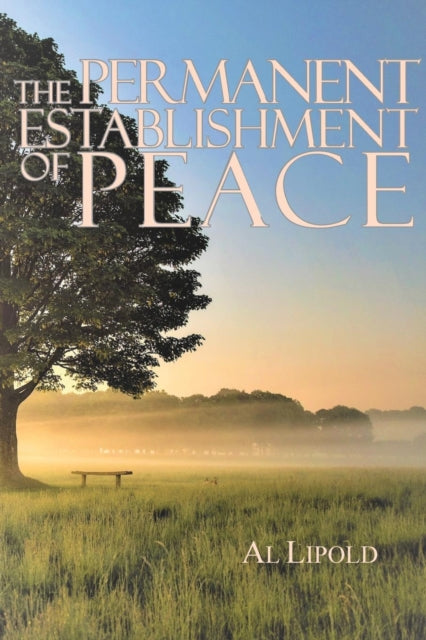 The Permanent Establishment Of Peace