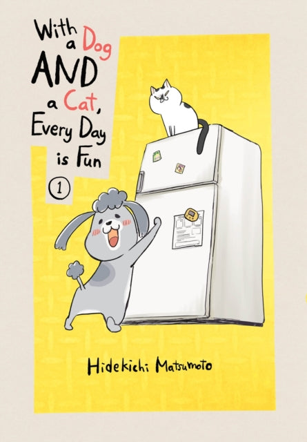 With A Dog & A Cat Every Day Is Fun Volu By Matsumoto, Hidekichi