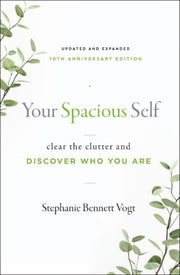 Your Spacious Self Updated Expanded 10th
