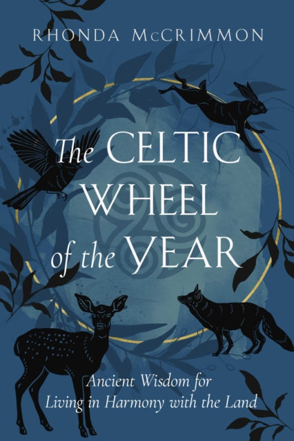 Celtic Wheel Of The Year By Mccrimmon, Rhonda