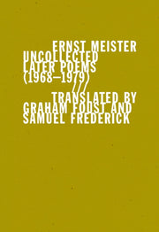 Uncollected Later Poems 19681979