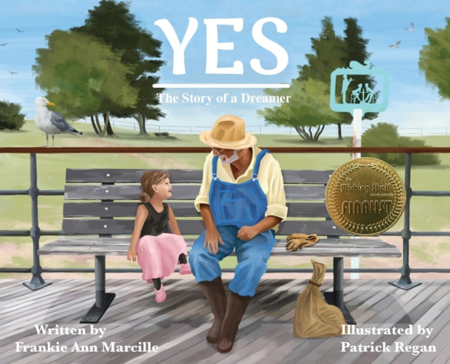 Yes: The Story Of A Dreamer By Marcille, Frankie, A