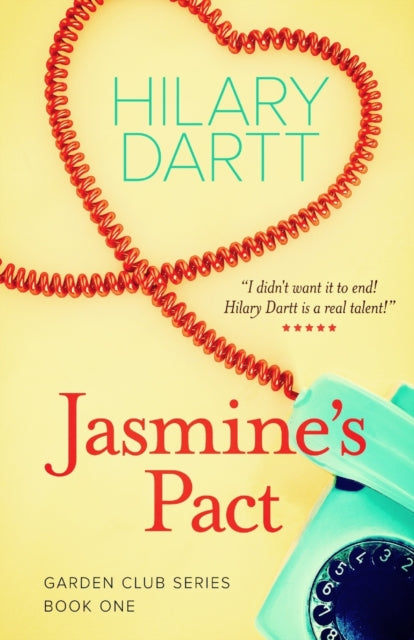 Jasmine's Pact: Book One In The Garden C