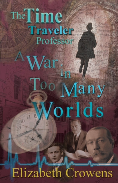 The Time Traveler Professor, Book Three:
