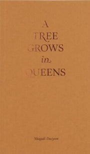 Tree Grows In Queens