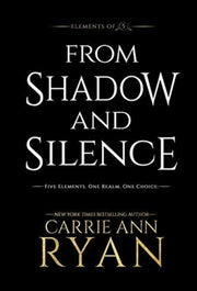 From Shadow And Silence