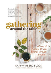Gathering Around The Table: A Story Of P By Warberg Block, Kari