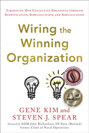 Wiring The Winning Organization By Kim, Gene