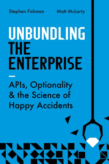 Unbundling The Enterprise By Fishman, Stephen