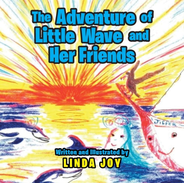 The Adventures Of Little Wave And Her Fr