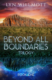 Beyond All Boundaries Trilogy Book One