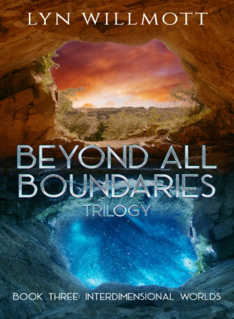Beyond All Boundaries Trilogy Book Three