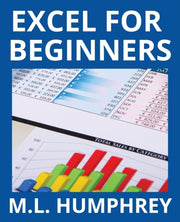 Excel For Beginners By Humphrey, M.l.