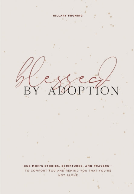 Blessed By Adoption