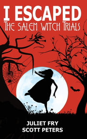 I  Escaped The Salem Witch Trials: Salem