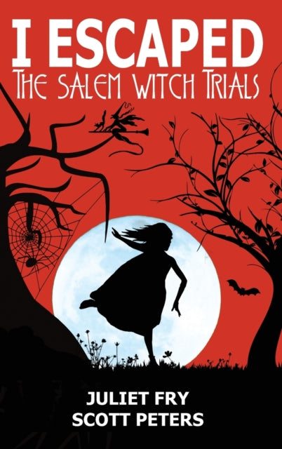 I  Escaped The Salem Witch Trials: Salem
