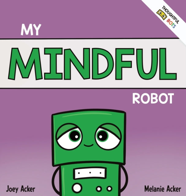 My Mindful Robot: A Children's Social Em