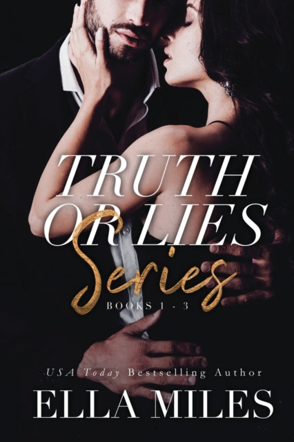 Truth Or Lies Series: Books 1-3