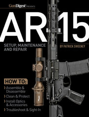 Ar15 Setup Maintenance & Repair