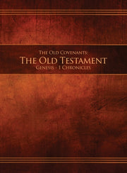 The Old Covenants, Part 1 - The Old Test