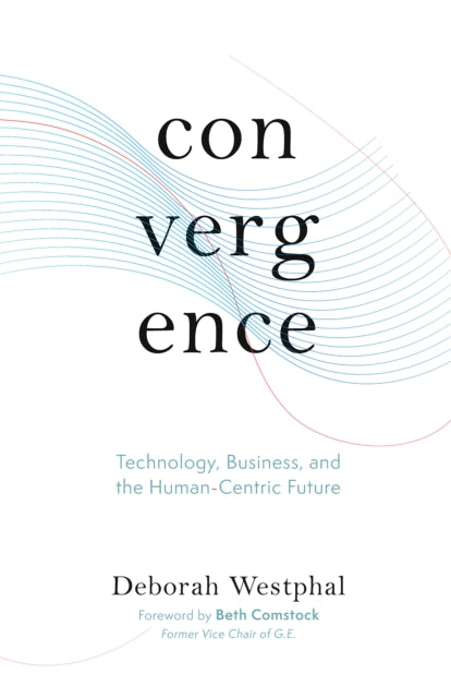 Convergence Technology Business & The Hu