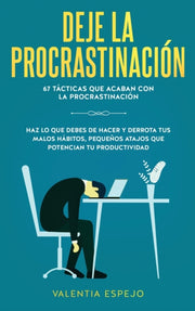 Deje La Procrastinaci N: 67 T Cticas Que