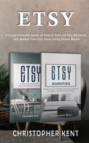 Etsy: A Comprehensive Guide On How To St