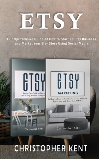 Etsy: A Comprehensive Guide On How To St