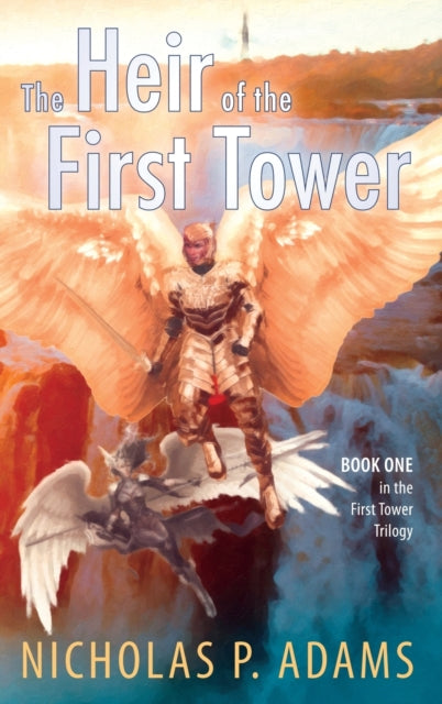 Heir Of The First Tower