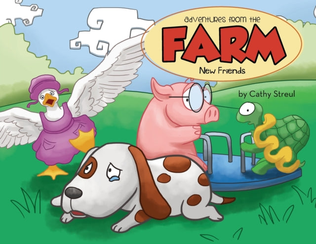 Adventures From The Farm: New Friends