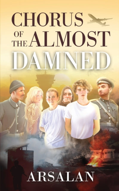 Chorus Of  The Almost Damned