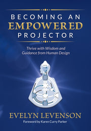 Becoming An Empowered Projector: Thrive