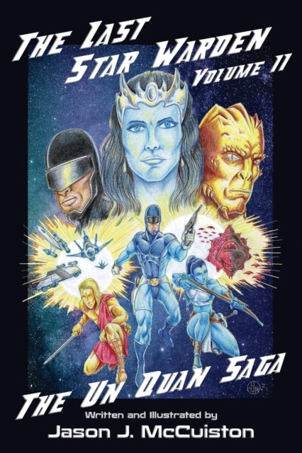 The Last Star Warden Volume Ii - The Un