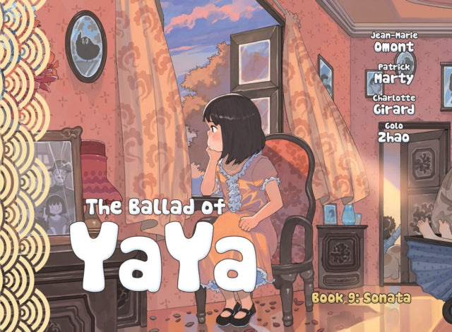 Ballad Of Yaya Book 9 By Girard, Charlotte