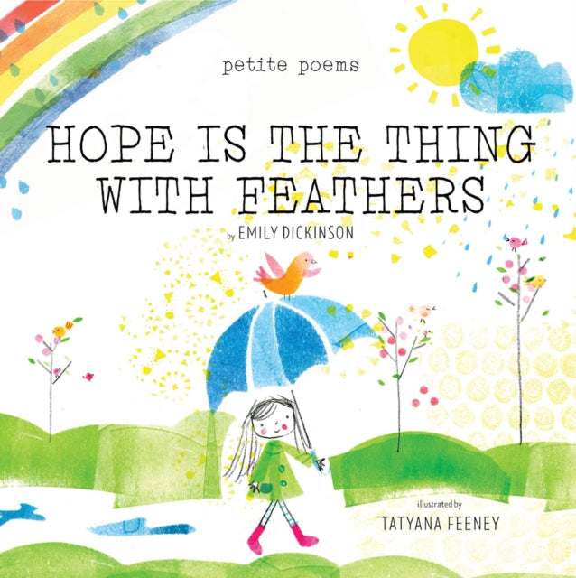 Hope Is The Thing With F Petite Poe By Dickinson Feeney