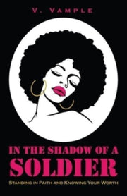 In The Shadow Of A Soldier By Vample, Valerie