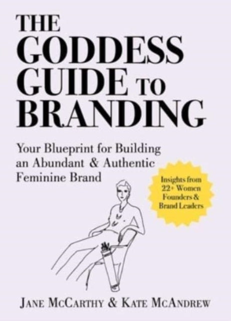 Goddess Guide To Branding