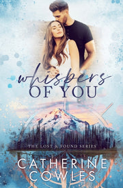 Whispers Of You By Cowles, Catherine
